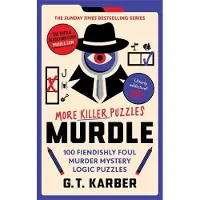 Murdle: More Killer Puzzles: THE SUNDAY TIMES BESTSELLING SERIES