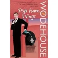 Pigs Have Wings