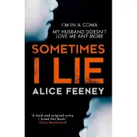 Sometimes I Lie