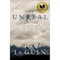 The Unreal and the Real: The Selected Short Stories of