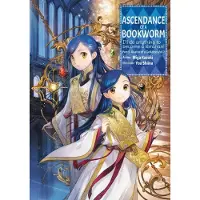 Ascendance Of A Bookworm- Part 5 Volume 7 (light Novel)