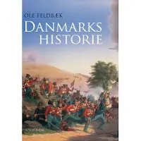 Danmarks historia | Ole Feldbæk | Språk: Danska