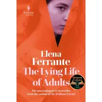 The Lying Life of Adults: A SUNDAY TIMES BESTSELLER