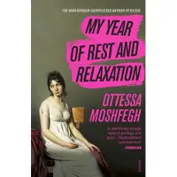 My Year of Rest and Relaxation