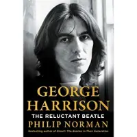 George Harrison: The Reluctant Beatle