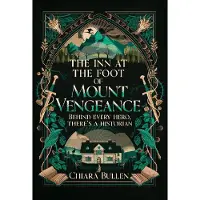 The Inn At the Foot of Mount Vengeance