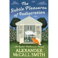 Subtle Pleasures of Indiscretion