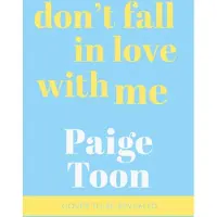 Don't Fall in Love With Me