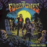 Import The Fuzztones: Friends & Fiends
