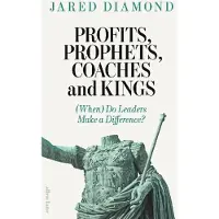 Profits, Prophets, Coaches and Kings