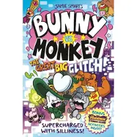 Bunny vs Monkey: The Great Big Glitch (a Phoenix Comic Book, from the multi-million-selling creative genius )