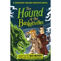 The Hound of the Baskervilles: A Sherlock Holmes Graphic Novel