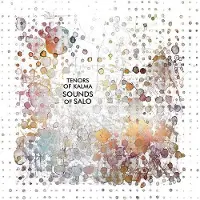 Ginza.se Tenors of Kalma: Sounds of Salo