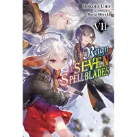 De sju trollsvärdens regering Vol. 7 light novel av Ruria Miyuki Pocketbok 9781975343446