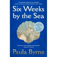 Six Weeks by the Sea