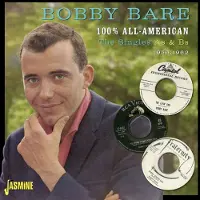 Hasmick Bare Bobby: 100% all-american/Singles 1956-62