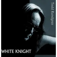 Import Rundgren Todd: White Knight