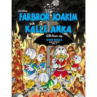 Farbror Joakim och Kalle Anka. Allt löser sig