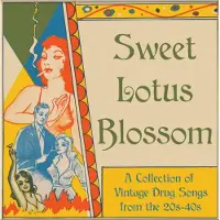 Ginza.se Sweet Lotus Blossom - Vintage Drug Songs