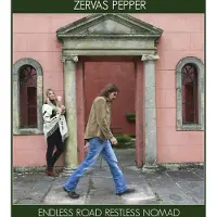 Ginza.se Zervas & Pepper: Endless Road Restless Nomad