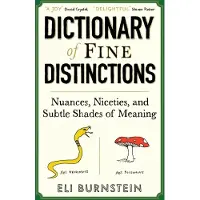 Dictionary Of Fine Distinctions