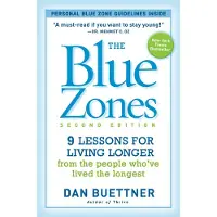 Blue Zones 2nd Edition - 9 Lessons for Living Longer From the People Whove