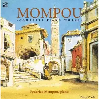 Ginza.se Mompou: Complete Piano Works