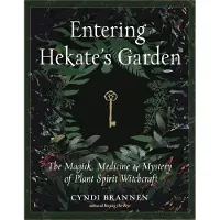 Entering Hekate's Garden