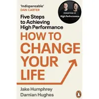 How to Change Your Life