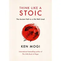 Think Like a Stoic
