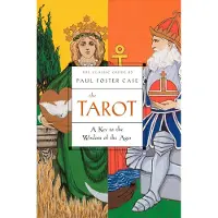 Tarot - A Key to the Wisdom of the Ages