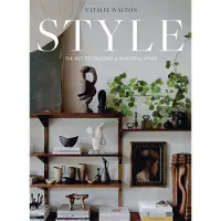 Style- The Art Of Creating A Beautiful Home