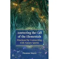 Answering the Call of the Elementals