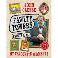 Fawlty Towers- Fawlts and All