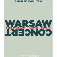 OUTHERE Schlippenbach Trio: Warsaw Concert