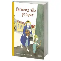 Farmors alla pengar