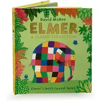 Elmer: A Classic Collection