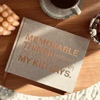 Memorable Things (And All the Complete Crap) My Kid Says (Engelska)