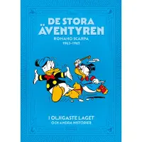 De stora äventyren. Romano Scarpa 1962-1963, I oljigaste laget och andra historier