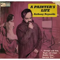 Ginza.se Reynolds Anthony: A Painter's Life