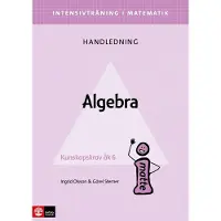 Intensivträning ma åk 4-6 Algebra Lhl