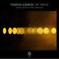 Ginza.se Albanese Federico: The Twelve (Soundtrack)