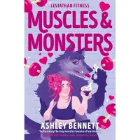 Muscles and Monsters