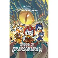 Gröngölingarna. Legenden om Draksökarna