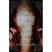 A Sweet Sting Of Salt