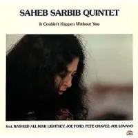Ginza.se Saheb Sarbib Quintet: It Couldn't Happen With...