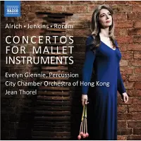 OUTHERE Alrich / Jenkins / Rorem: Concertos For Mallet..