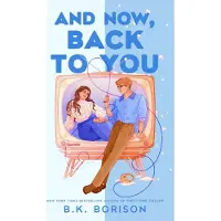 And Now, Back to You