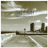 Ginza.se Five Eight: Songs For St Jude