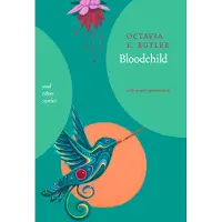 Bloodchild and Other Stories